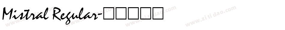 Mistral Regular字体转换